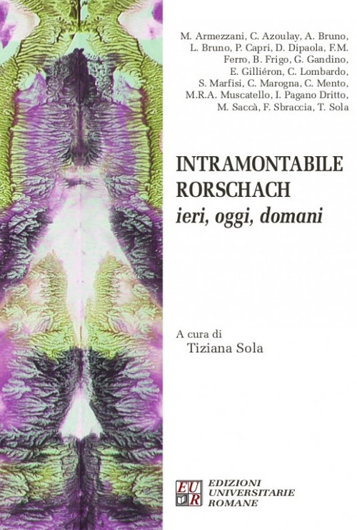 Intramontabile Rorschach. Ieri, oggi, domani