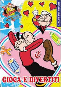 Gioca e divertiti