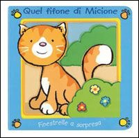 Quel fifone di micione