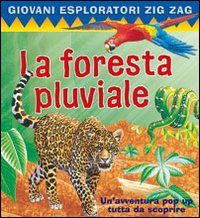La foresta pluviale