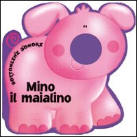 Mino il maialino