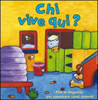 Chi vive qui?