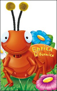 Enrica la formica