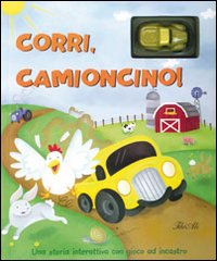 Corri, camioncino!