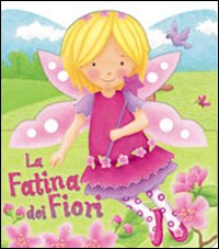 La fatina dei fiori