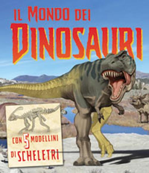 Il mondo dei dinosauri
