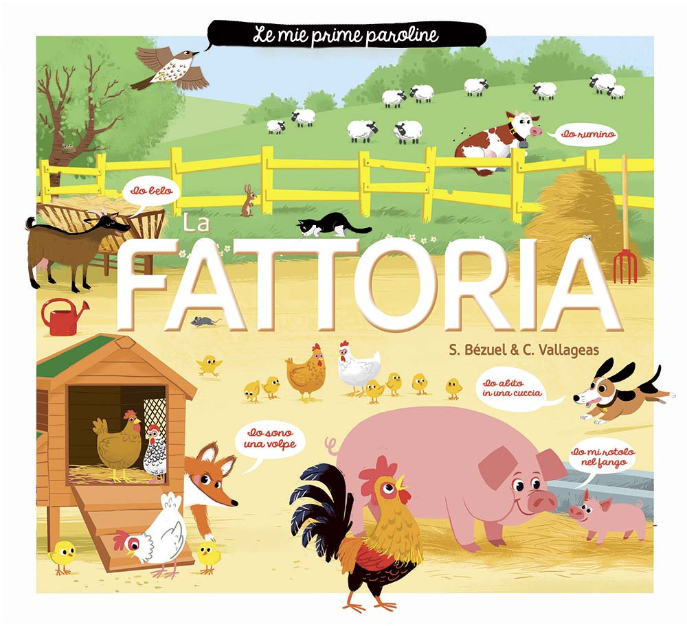La fattoria. Le mie prime paroline
