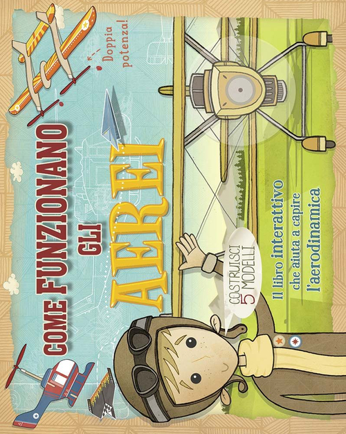 Come funzionano gli aerei. Libro pop-up
