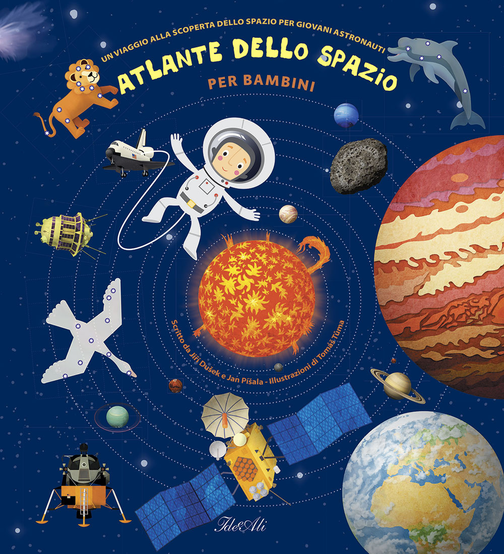 Atlante dello spazio per bambini. Un viaggio alla scoperta dello spazio per giovani astronauti