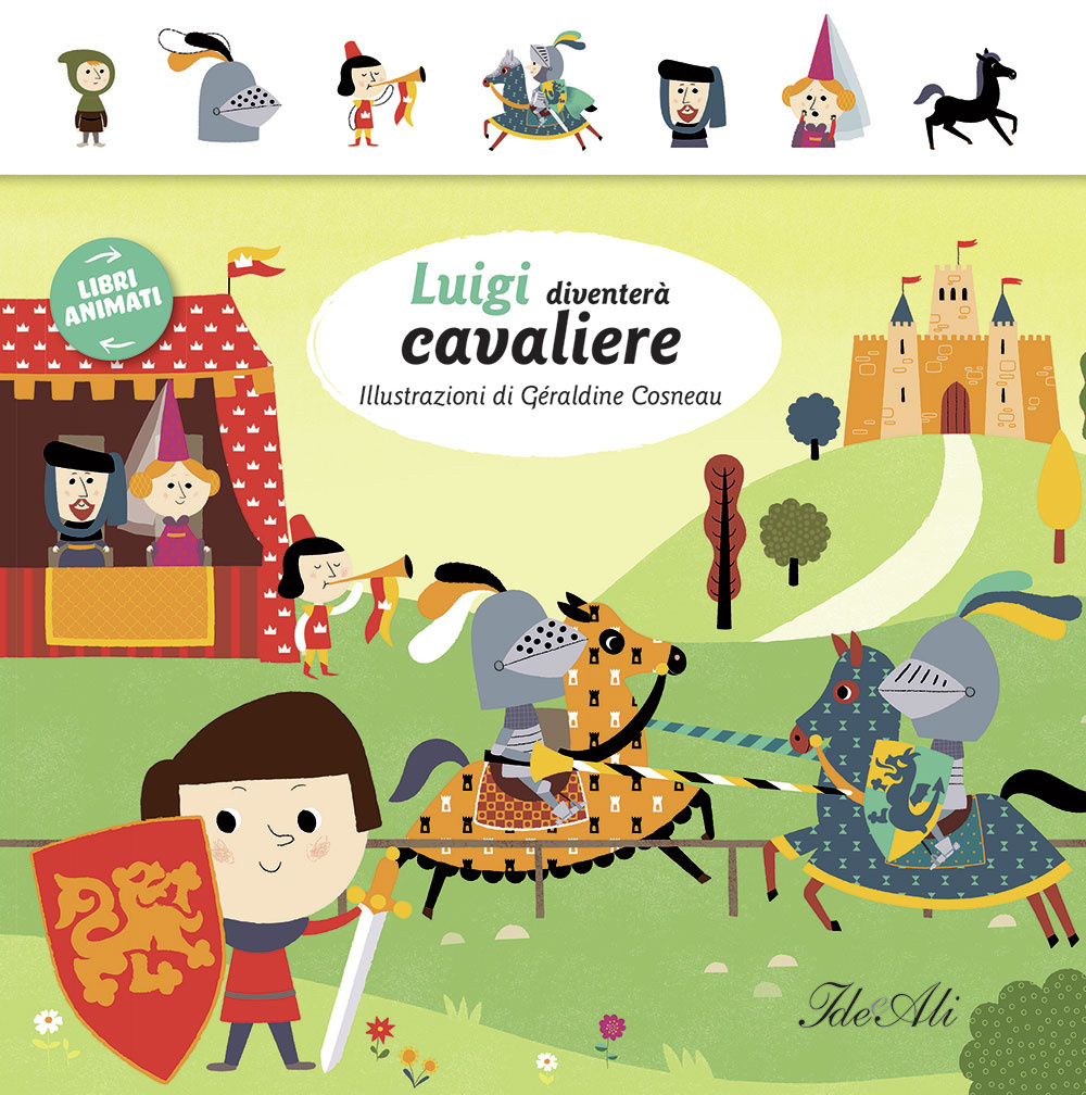 Luigi diventerà cavaliere. Libri animati
