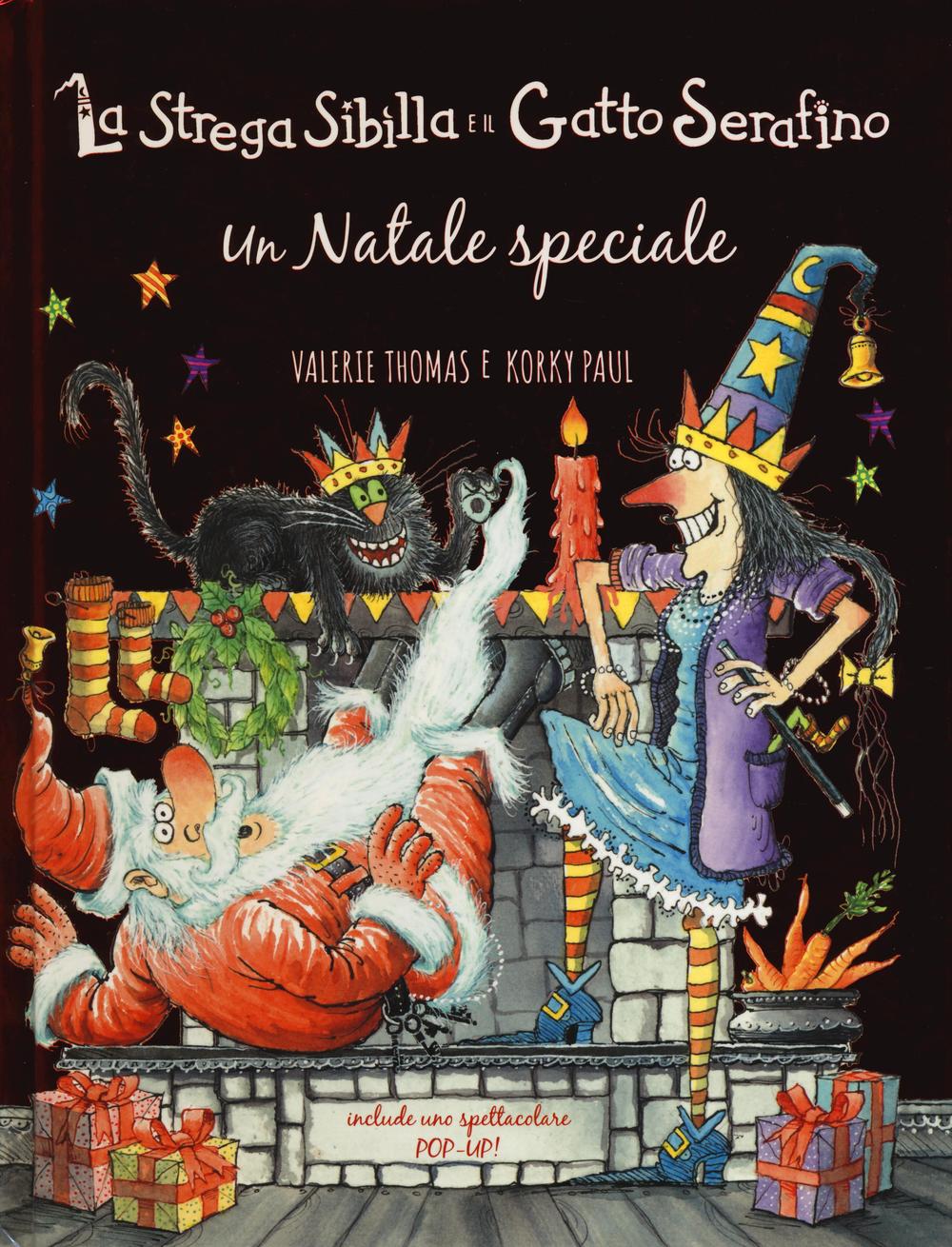 Un Natale speciale. La strega Sibilla e il gatto Serafino