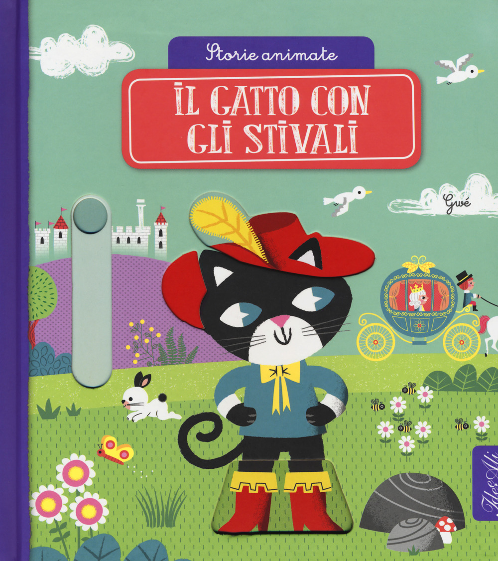 Il gatto con gli stivali. Storie animate