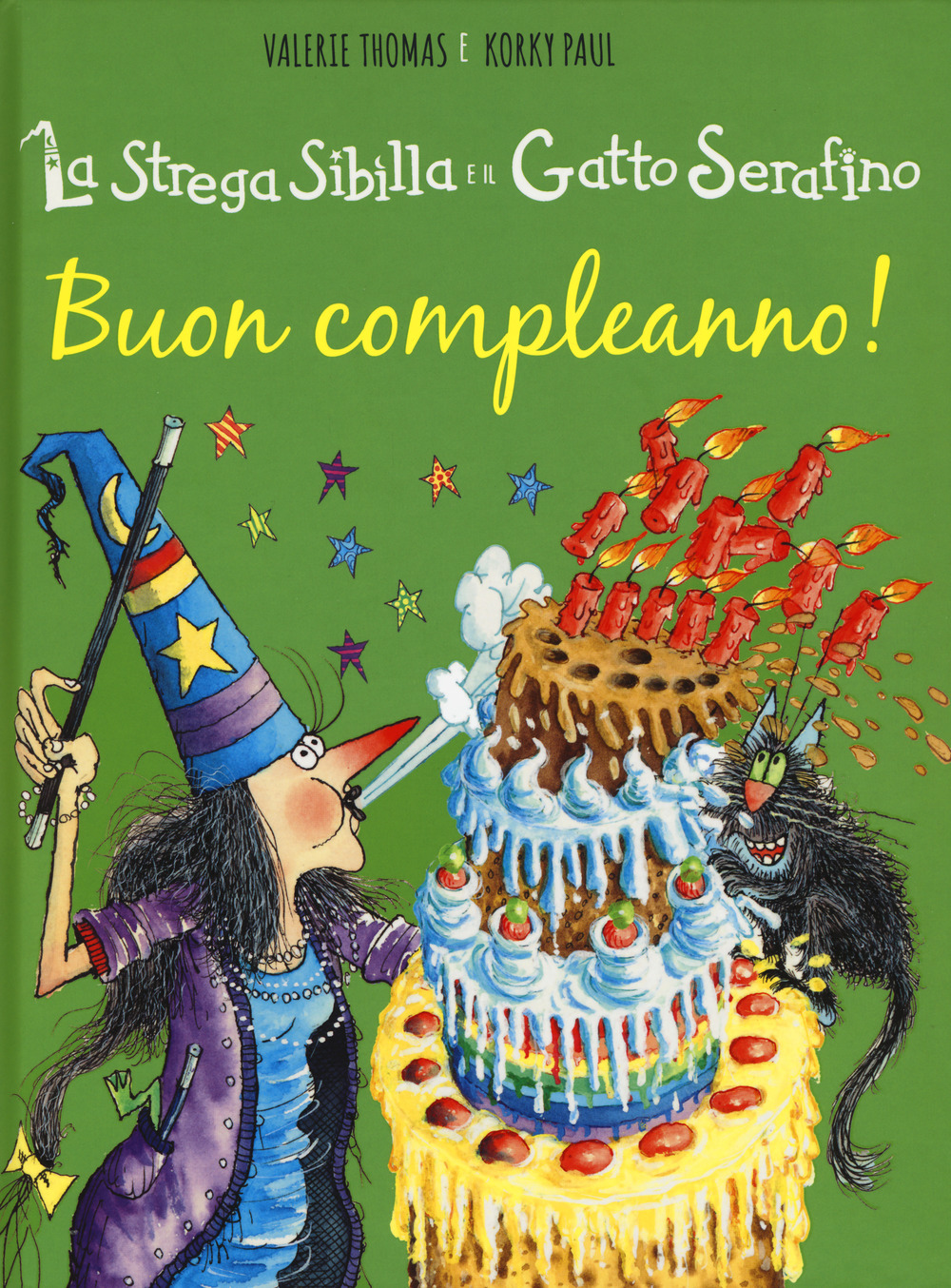 Buon compleanno! La strega Sibilla e il gatto Serafino
