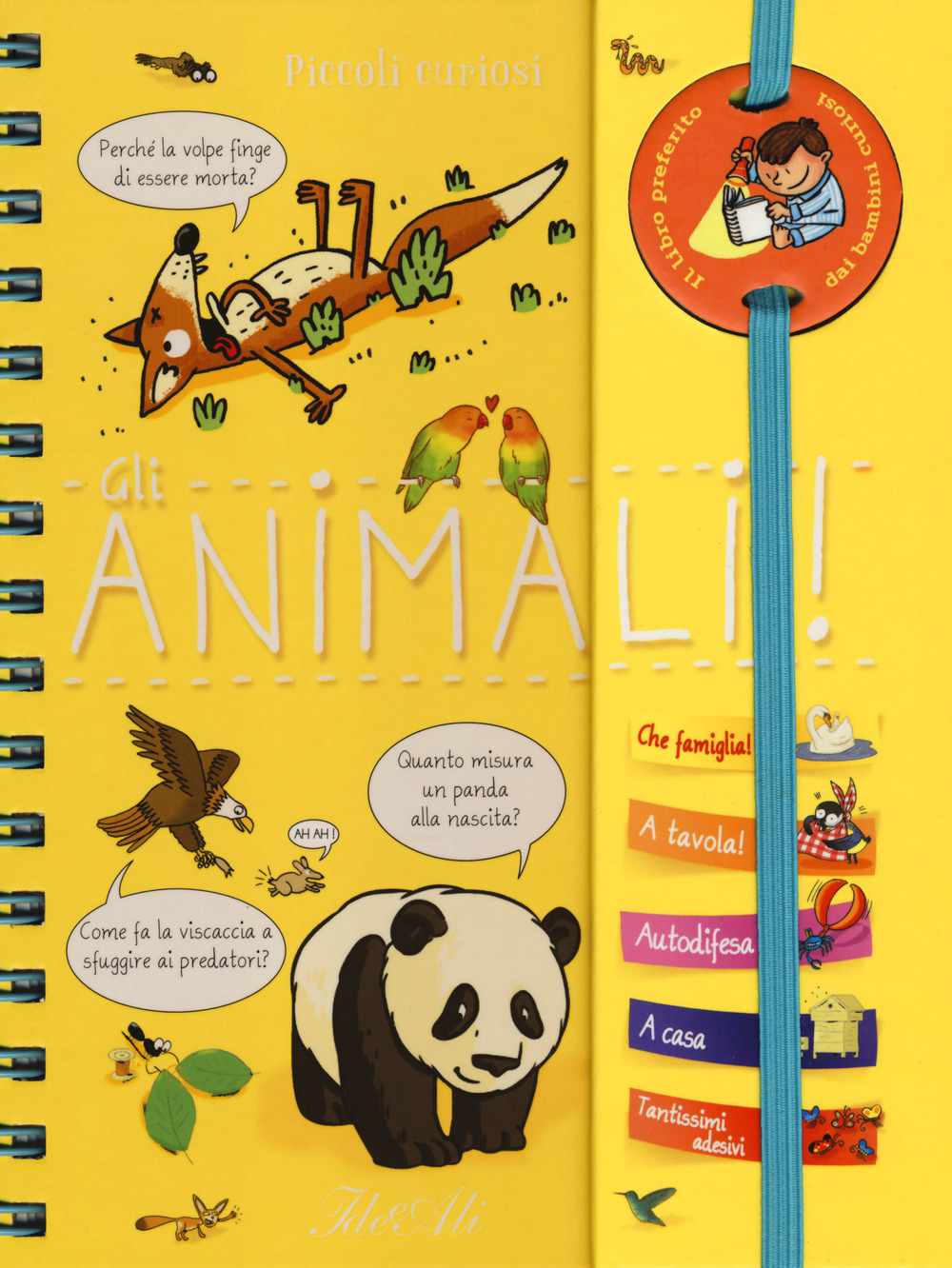 Gli animali. Piccoli curiosi. Con adesivi