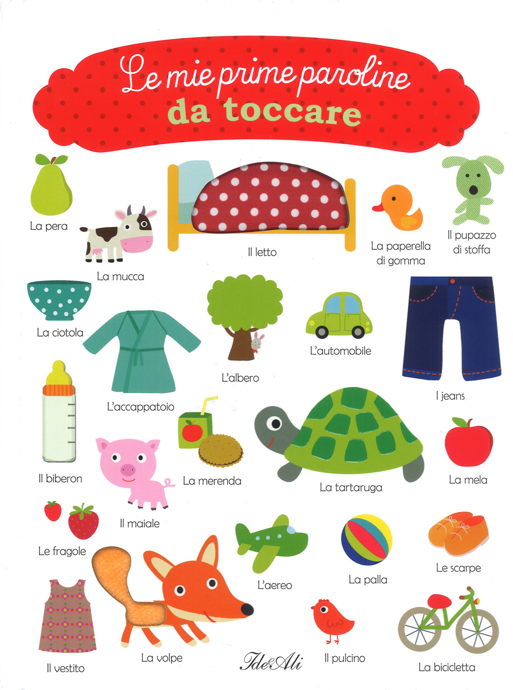 Le mie prime paroline da toccare