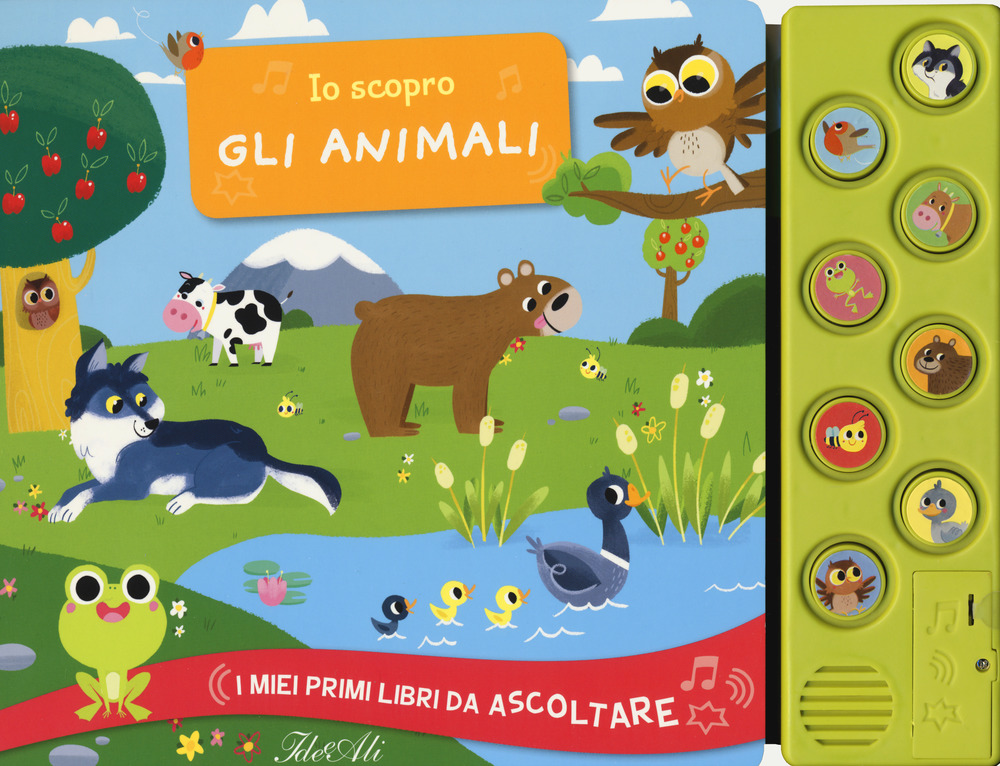 Io scopro gli animali. I miei primi libri da ascoltare