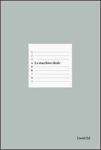 La macchina ideale