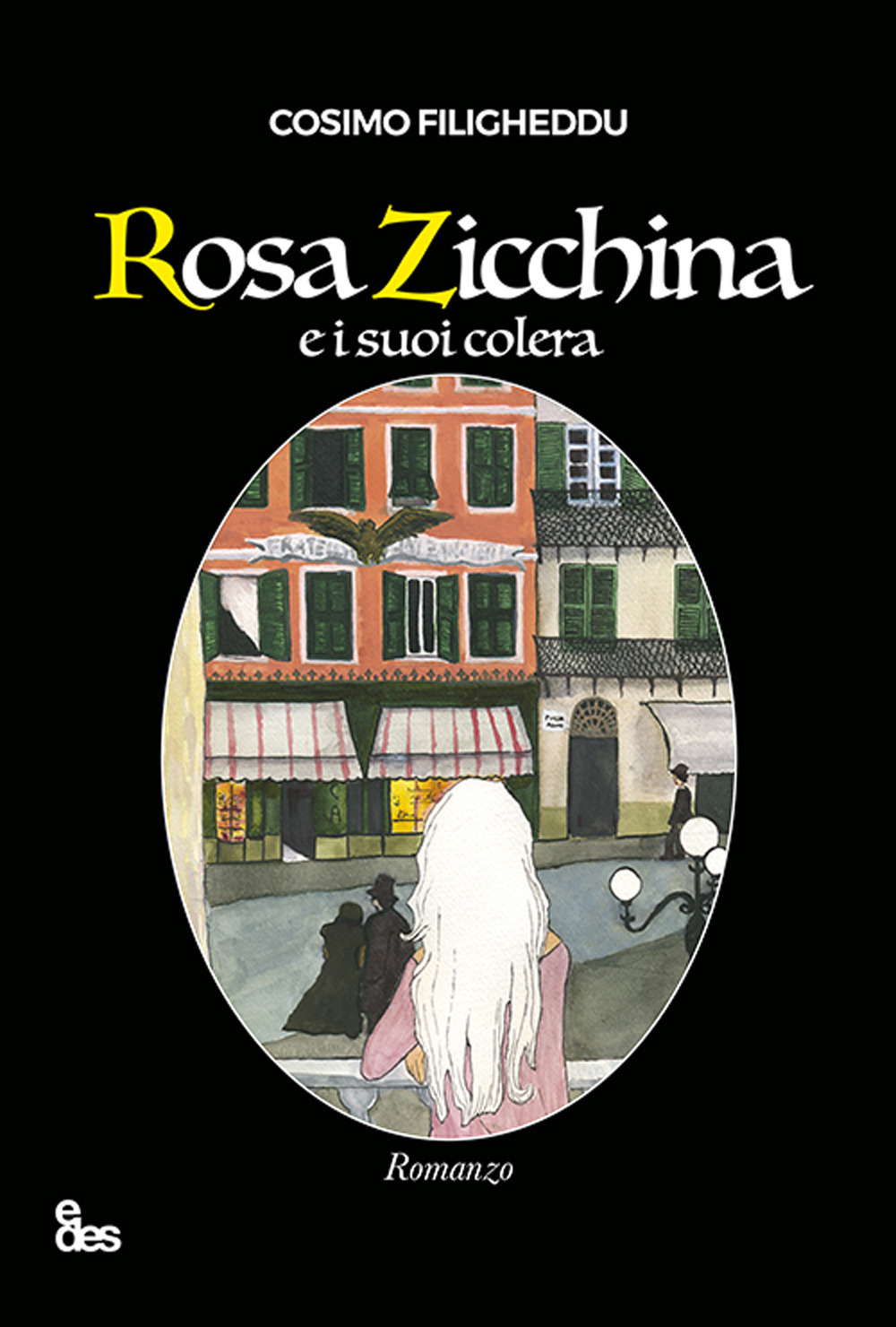 Rosa Zicchina e i suoi colera