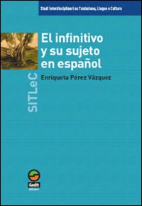 El Infinitivo y su sujeto en español