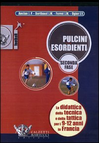 Pulcini esordienti. Seconda fase. DVD