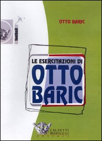 Le esercitazioni di Otto Baric. DVD