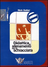 Didattica e allenamento per la schiacciata. DVD