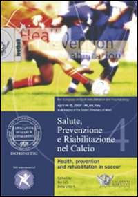 Salute, prevenzione e riabilitazione nel calcio