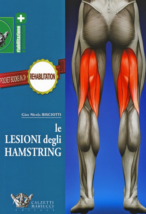 Le lesioni degli hamstring