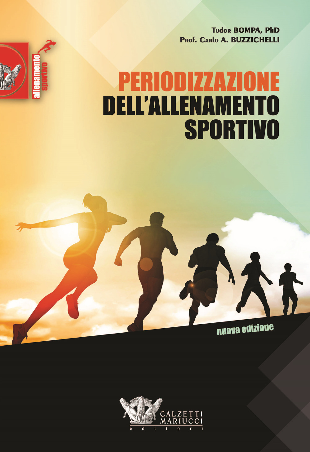 Periodizzazione dell'allenamento sportivo. Programmi per lo sviluppo della forza massima per 35 sports