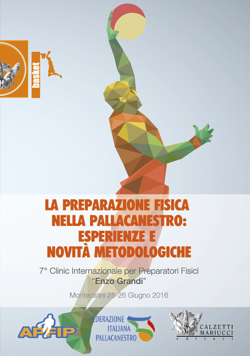 La preparazione fisica nella pallacanestro (Montecatini, 25-26 giugno 2016)
