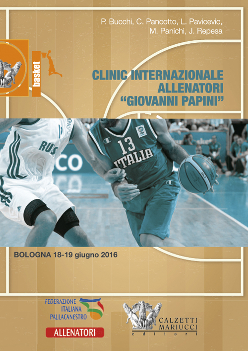 Clinic internazionale allenatori «Giovanni Papini» (Bologna, 18-19 giugno 2016)
