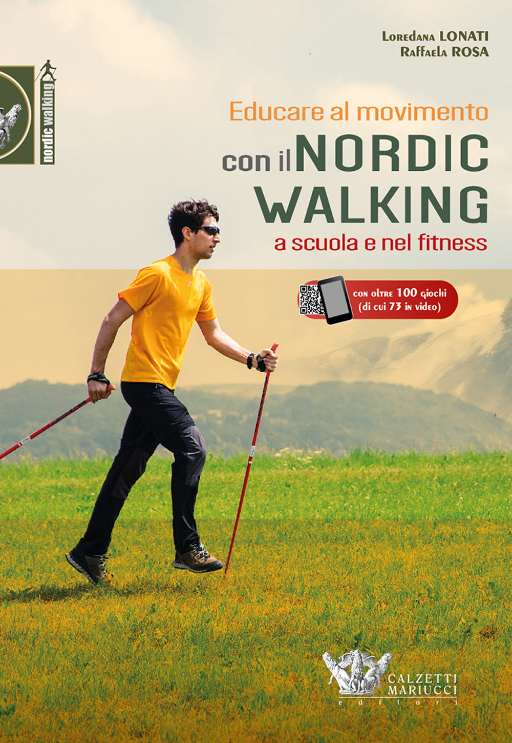 Educare al movimento. Con Il nordic walking a scuola e nel fitness