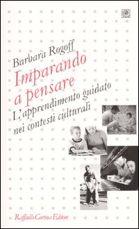 Imparando a pensare. L'apprendimento guidato nei contesti culturali