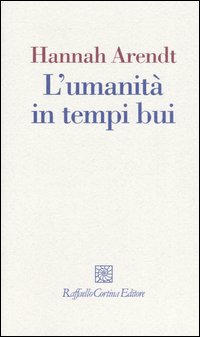 L'umanità in tempi bui. Riflessioni su Lessing