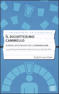 Il diciottesimo cammello. Cornici sistemiche per il counselling