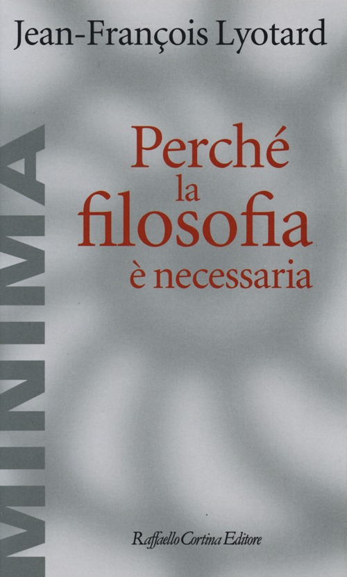 Perché la filosofia è necessaria