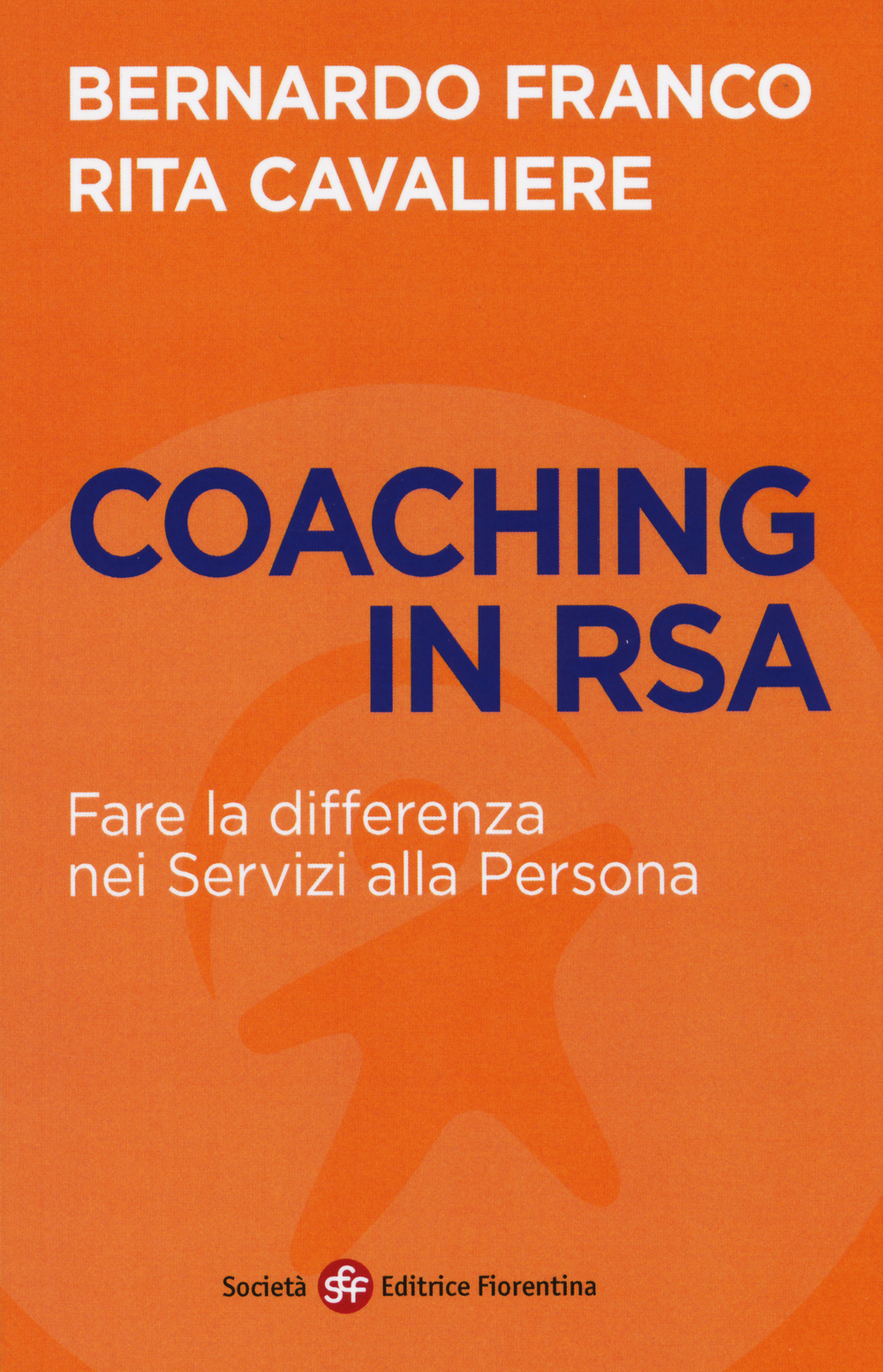 Coaching in RSA. Fare la differenza nei servizi alla persona