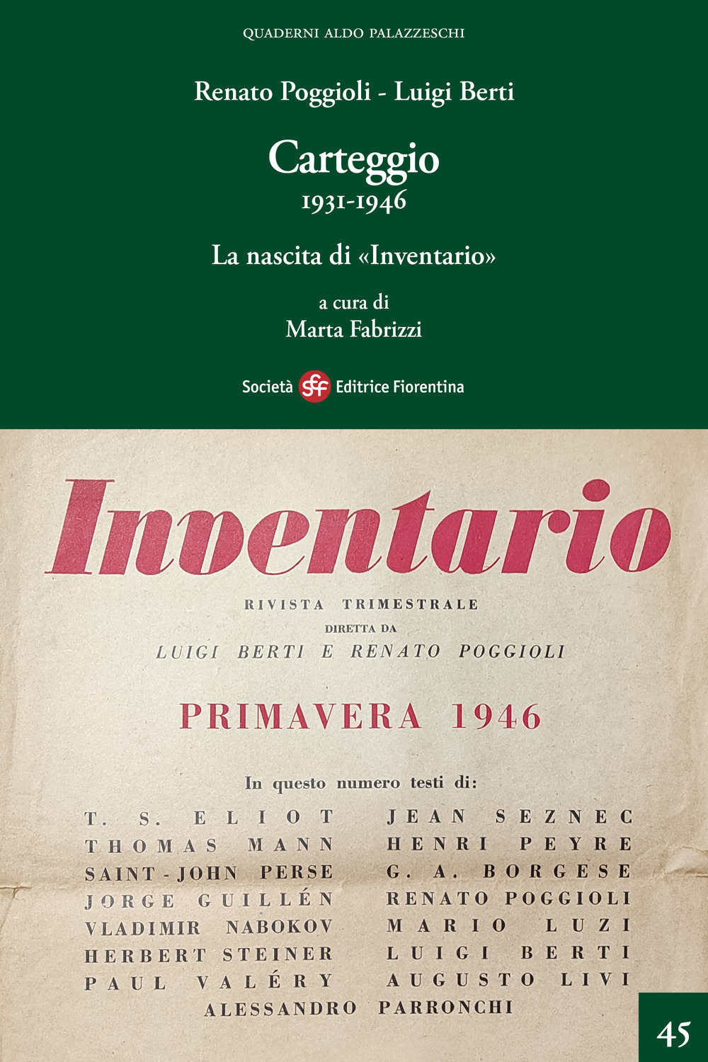 Carteggio. 1931-1946. La nascita di «Inventario»