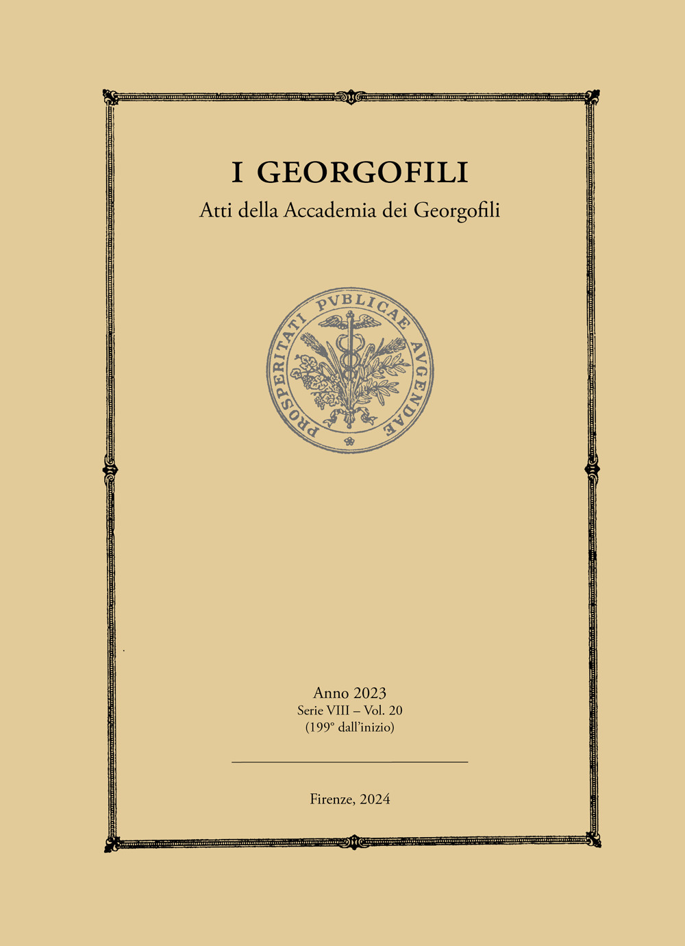 I Georgofili. Atti della Accademia dei Georgofili. Vol. 20