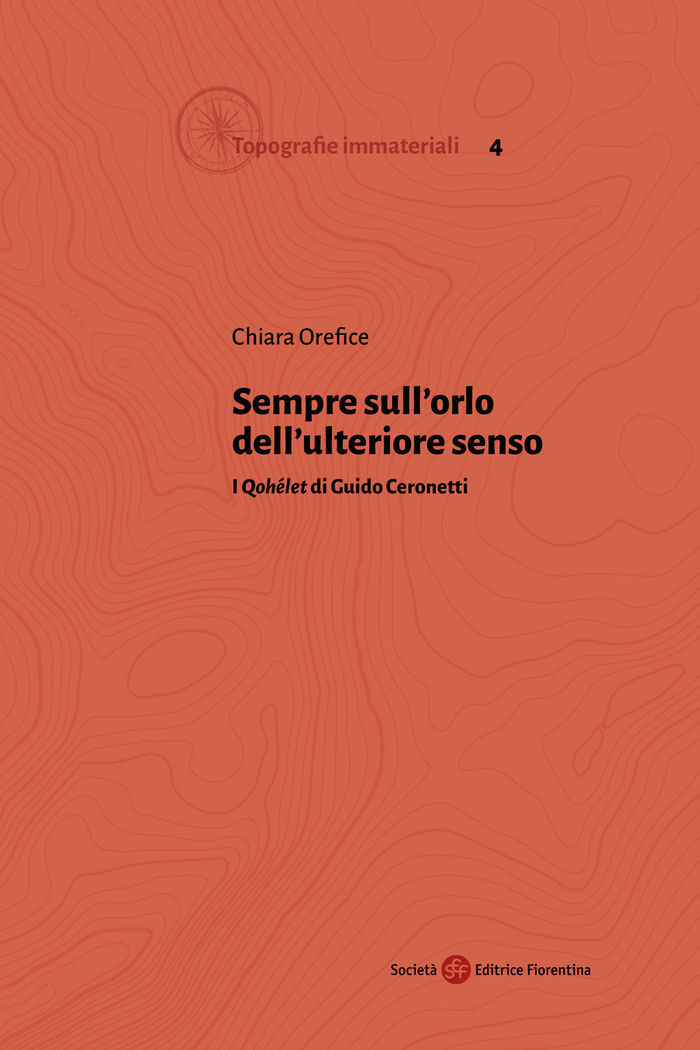 Sempre sull'orlo dell’ulteriore senso. I «Qohélet» di Guido Ceronetti