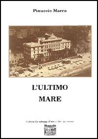 L'ultimo mare