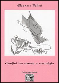 Confini tra amore e nostalgia