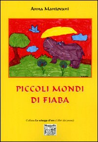 Piccoli mondi di fiaba