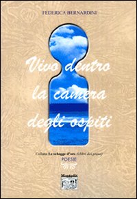 Vivo dentro la camera degli ospiti