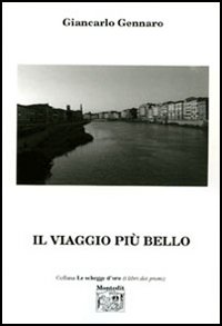 Il viaggio più bello