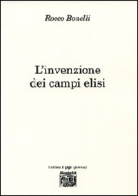 L'invenzione dei Campi Elisi