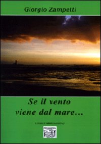Se il vento viene dal mare...