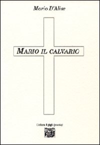 Mario il calvario