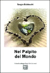 Nel palpito del mondo