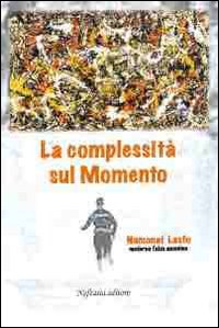 La complessità sul momento